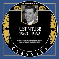 Justin Tubb - The Chronogical Classics 1960-1962